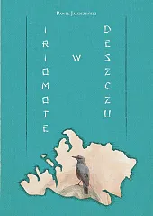 Iriomote w deszczuPaweł Jałoszyński