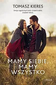 Mamy siebie mamy wszystko