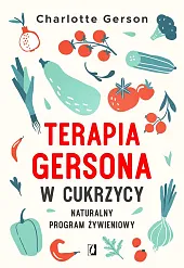 Terapia Gersona w cukrzycyCharlotte Gerson