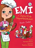 Emi i Tajny Klub Superdziewczyn Tom 12 Niezłe Ziółka