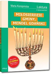 Miłosierdzie gminy, Mendel GdańskiMaria Konopnicka