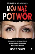 Mój mąż potwór Mój mąż potwór