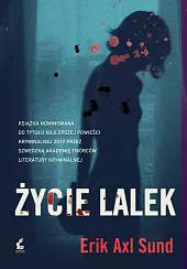 Życie lalekErik-Axl Sund Życie lalekErik-Axl Sund