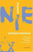 Wiedza (nie)umiejscowiona. Wiedza (nie)umiejscowiona.