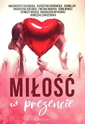 Miłość w prezencieMałgorzata Falkowska