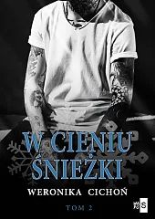 W cieniu Śnieżki Tom 2Weronika Cichoń