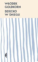 Dziecko w śniegu Dziecko w śniegu