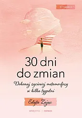 30 dni do zmian 30 dni do zmian