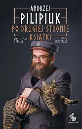 Po drugiej stronie książkiAndrzej Pilipiuk