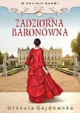 W dolnie Narwi Zadziorna baronówna