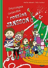 Rodzina Janssonów. Zwyczajna Gwiazdka z rodziną,Martin Widmark