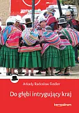 Do głębi intrygujący kraj Do głębi intrygujący kraj