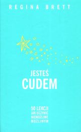 Jesteś cudem Jesteś cudem