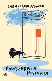 Powszednia historiaSebastian Nowak
