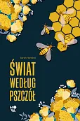 Świat według pszczół Świat według pszczół