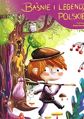 Baśnie i legendy polskie