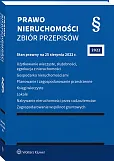 Prawo nieruchomości. Zbiór przepisów Prawo nieruchomości. Zbiór przepisów