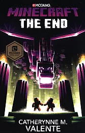 Minecraft: The EndM.Catherynne Valente