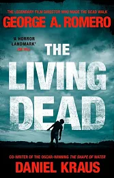 The Living DeadGeorge A. Romero The Living DeadGeorge A. Romero