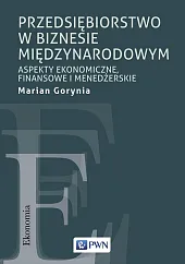 Przedsiębiorstwo w biznesie międzynarodowymMarian Gorynia