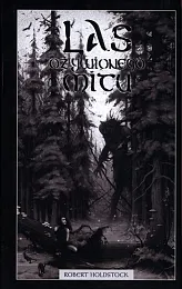 Las ożywionego mituRobert Holdstock