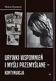 Urywki wspomnień i myśli przemyślane kontynuacja Urywki wspomnień i myśli przemyślane kontynuacja