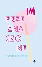 Im przeznaczoneAlzbeta Bublanova