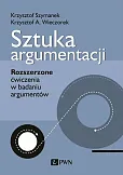 Sztuka argumentacji Sztuka argumentacji