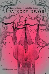 Pajęczy dwórHanna Kobus