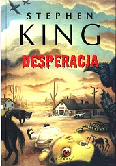 DesperacjaStephen King DesperacjaStephen King