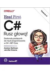 C#. Rusz głową!Stellman Andrew