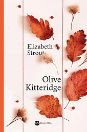 Olive KitteridgeElizabeth Strout Olive KitteridgeElizabeth Strout