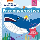 Baby Shark Przeciwieństwa