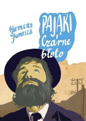 Pająki Czarne Błoto Pająki Czarne Błoto