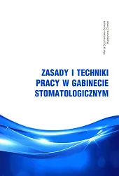Zasady i techniki pracy w gabinecie,Marta Szymańska-Sowula