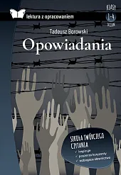Opowiadania. Borowski Lektura z opracowaniemTadeusz Borowski