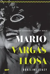 Burzliwe czasyVargas Llosa Mario