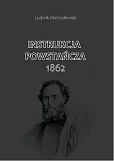 Instrukcja Powstańcza 1862 Instrukcja Powstańcza 1862