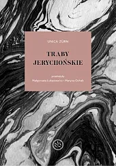 Trąby jerychońskieUnica Zürn