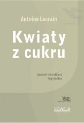 Kwiaty z cukru Collection Nouvelle Kwiaty z cukru Collection Nouvelle