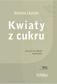 Kwiaty z cukru Collection Nouvelle