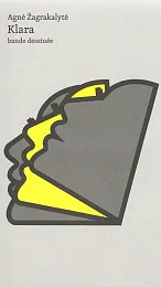 Klara Bande dessineeAgne Zagrakalyte Klara Bande dessineeAgne Zagrakalyte