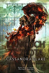Łańcuch ze złota Ostatnie godziny Księga,Cassandra Clare
