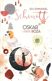 Oskar i pani RóżaEric-Emmanuel Schmitt