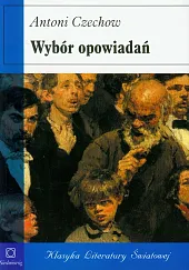 Wybór opowiadańAntoni Czechow