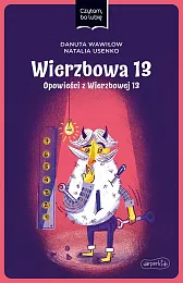 Wierzbowa 13 Opowieści z Wierzbowej 13,Danuta Wawiłow