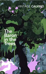 The Baron in the TreesItalo Calvino