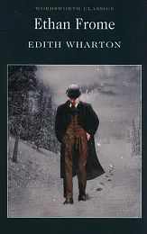 Ethan FromeEdith Wharton Ethan FromeEdith Wharton