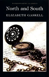 North and SouthElizabeth Gaskell North and SouthElizabeth Gaskell