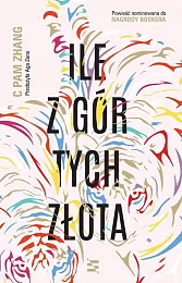 Ile z gór tych złotaPam Zhang C